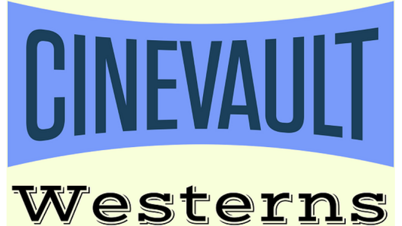 Cinevault Westerns